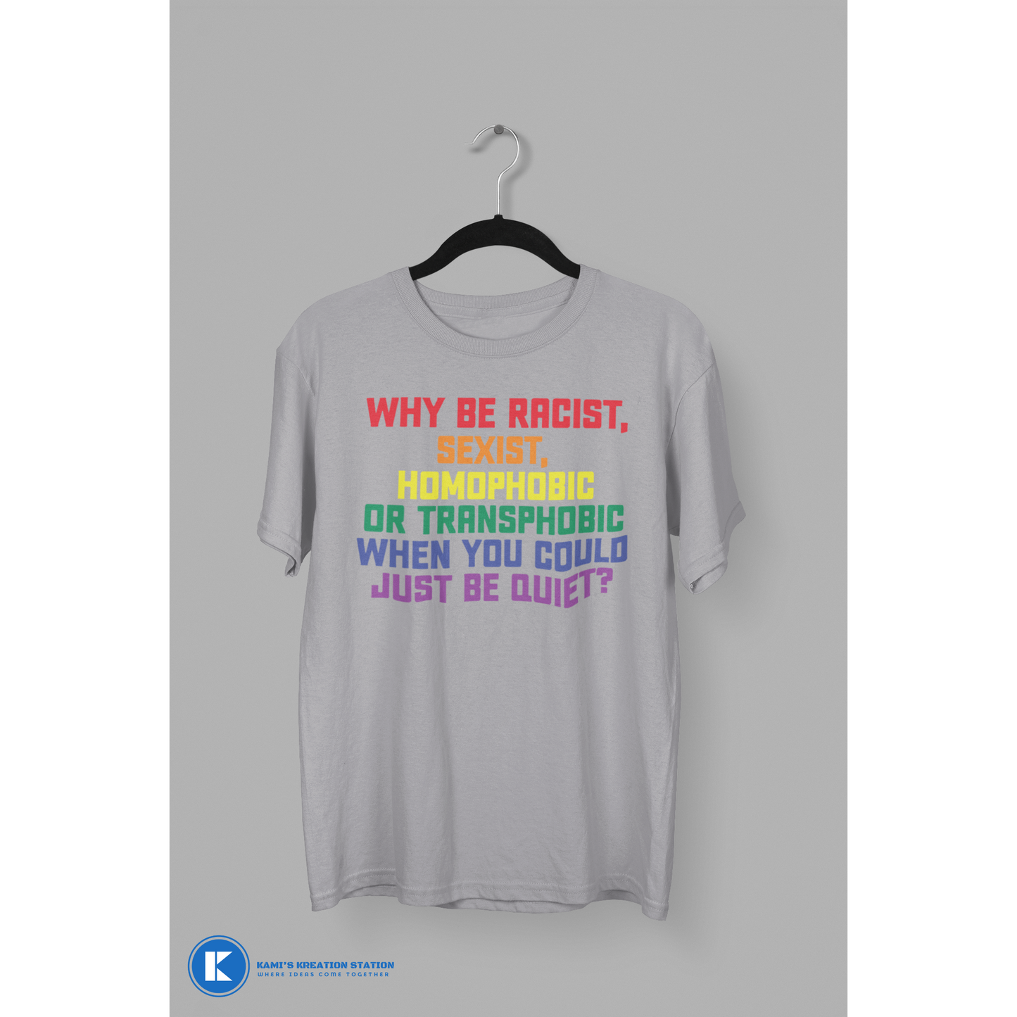 Why Be... Unisex PRIDE T-Shirt