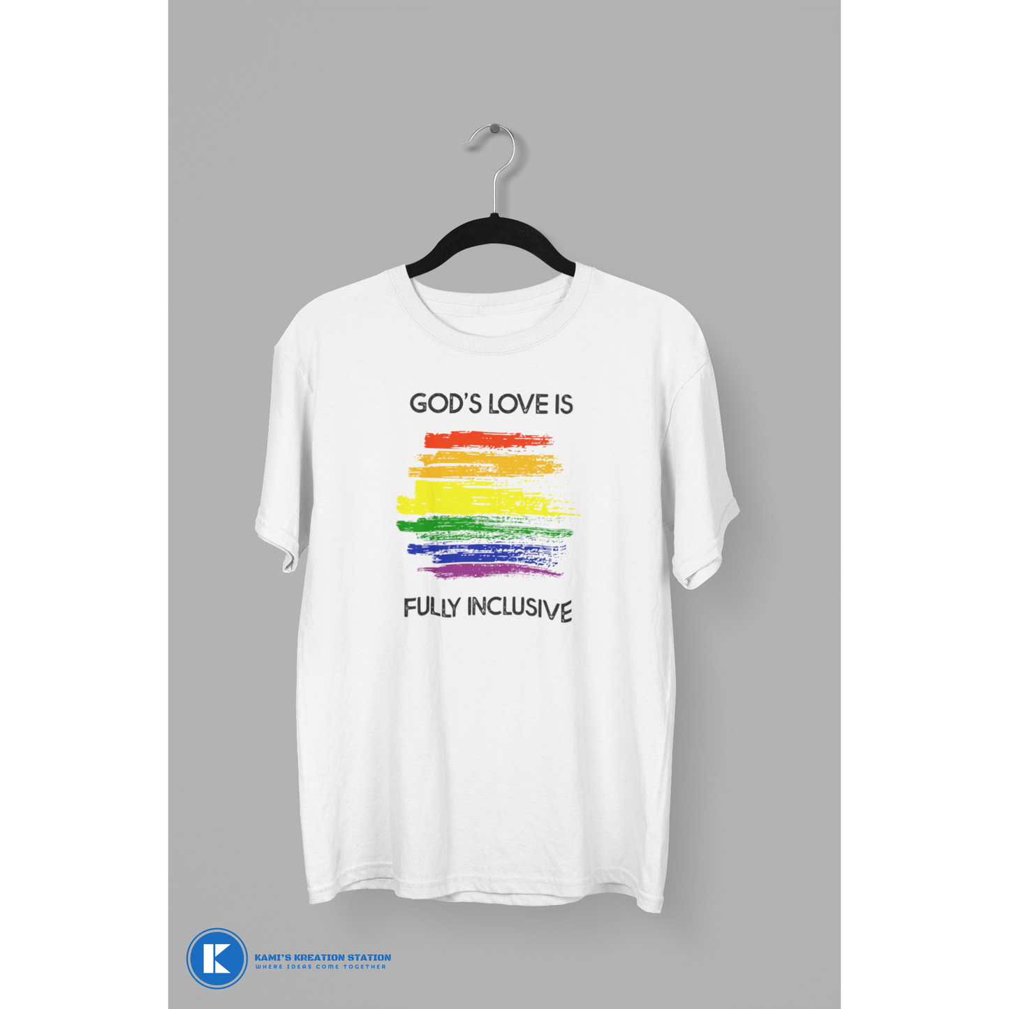 God's Love Is Fully Inclusive Unisex PRIDE T-Shirt