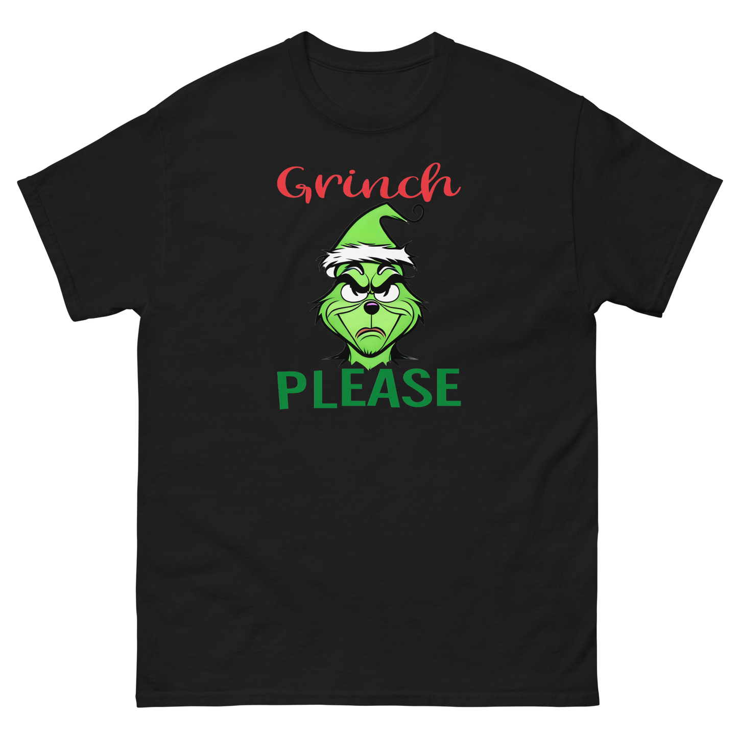 Grinch Please Unisex T-Shirt