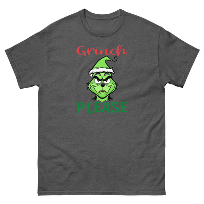 Grinch Please Unisex T-Shirt