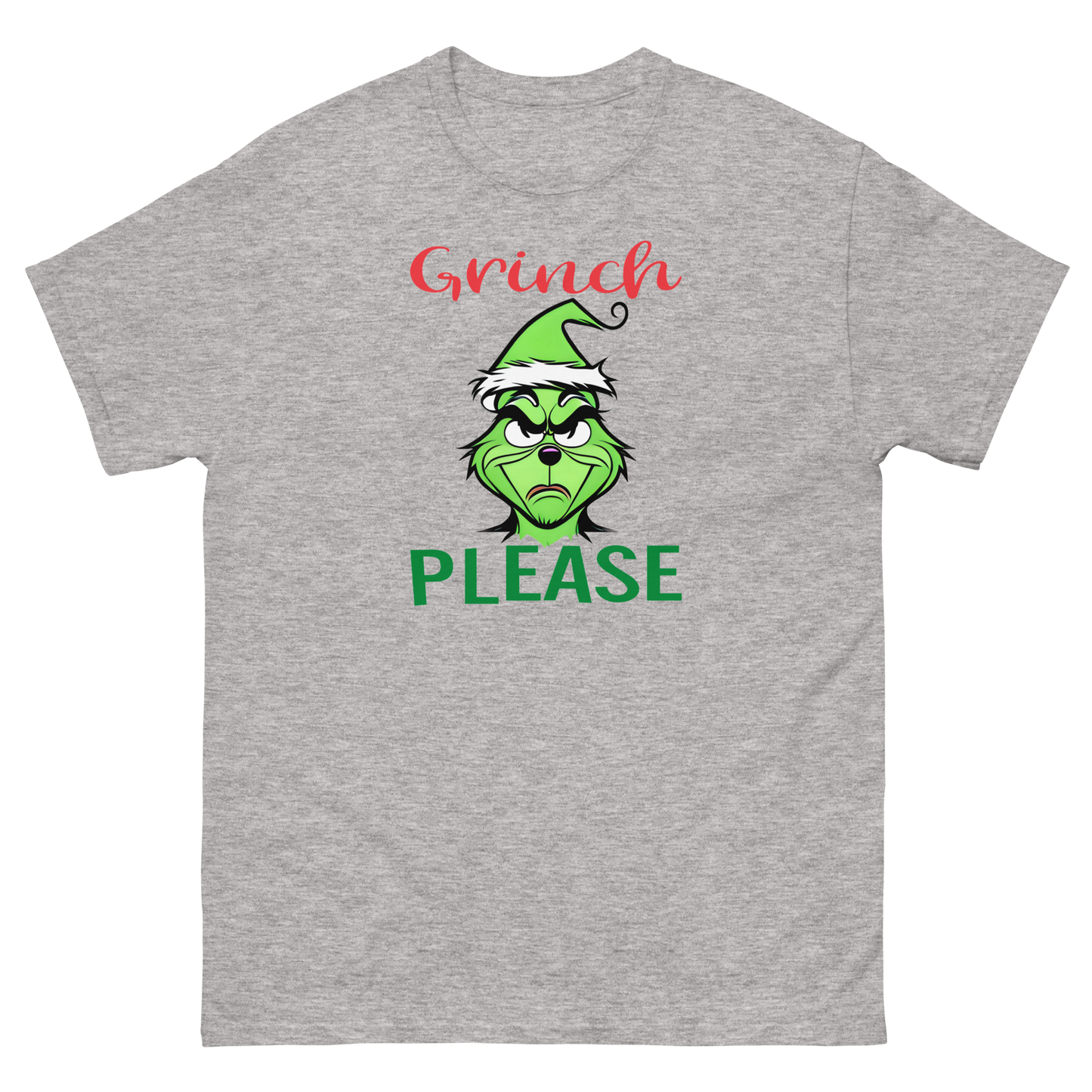 Grinch Please Unisex T-Shirt