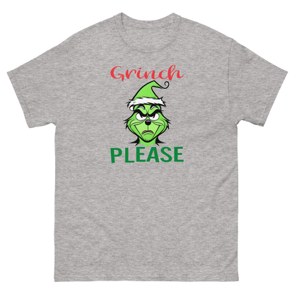 Grinch Please Unisex T-Shirt