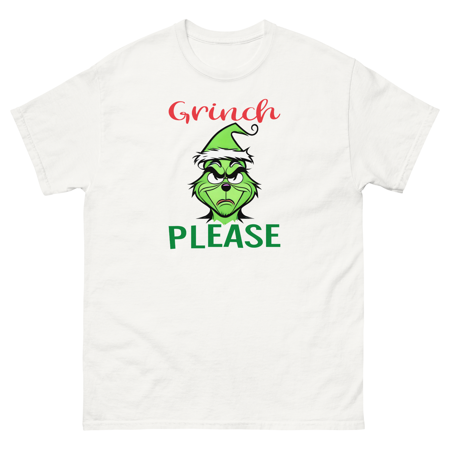 Grinch Please Unisex T-Shirt