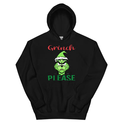 Grinch Please Unisex Hoodie