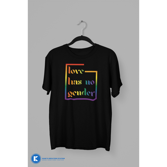 Love Has No Gender Unisex PRIDE T-Shirt